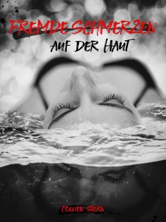 eBook: Fremde Schmerzen auf der Haut