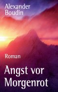 ebook: Angst vor Morgenrot