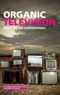 eBook: Organic Television