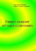 eBook: Frisch gereimt ist halb gesponnen