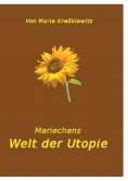 ebook: Mariechens Welt der Utopie