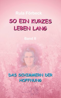 eBook: So ein kurzes Leben lang