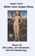 ebook: Raum 35 Die Liebe ... ein Ornament ... eine Art Verzierung