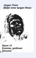 ebook: Raum 12 Eremias, gottloser Streuner