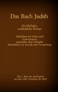 ebook: Das Buch Judith, das 1. Buch der Apokryphen aus der Bibel, Ein lehrhafter, weisheitlicher Roman
