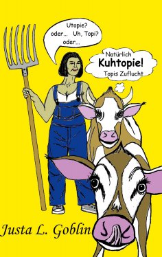 eBook: Natürlich Kuhtopie!