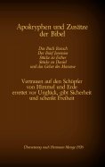 ebook: Apokryphen und Zusätze der Bibel: Das Buch Baruch, Der Brief Jeremias, Stücke zu Esther, Stücke zu D