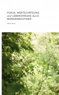 eBook: Fokus, Wertschätzung und Lebensfreude durch Morgenroutinen
