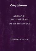 eBook: Adriana die Fuhrfrau und der Tod in purpur