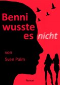 eBook: Benni wusste es nicht