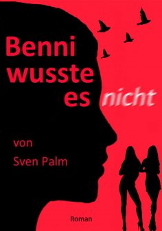 eBook: Benni wusste es nicht