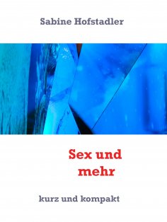 ebook: Sex und mehr