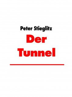 ebook: Der Tunnel