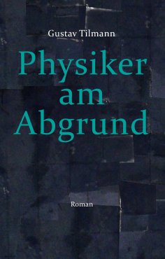 ebook: Physiker am Abgrund