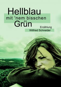 eBook: Hellblau mit 'nem bisschen Grün