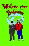 eBook: Weltreise eines Bodyguards