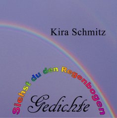 eBook: Siehst du den Regenbogen
