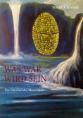 eBook: Was war wird sein