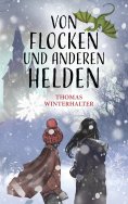 eBook: Von Flocken und anderen Helden