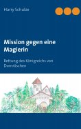 eBook: Mission gegen eine Magierin