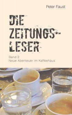 ebook: Die Zeitungsleser, Bd. 2