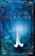 ebook: Die Clans der Wildnis