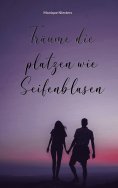 eBook: Träume die platzen wie Seifenblasen