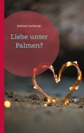 ebook: Liebe unter Palmen?