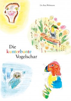 eBook: Die kunterbunte Vogelschar