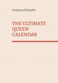 ebook: The Ultimate Queen Calendar