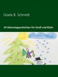 ebook: 24 Adventsgeschichten für Groß und Klein