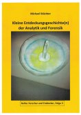 eBook: Entdeckungsgeschichte(n) der Analytik und Forensik