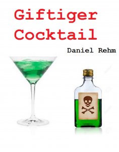ebook: Giftiger Cocktail