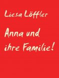 eBook: Anna und ihre Familie!