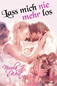 eBook: Lass mich (nie mehr) los
