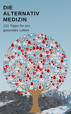 ebook: Die Alternativmedizin