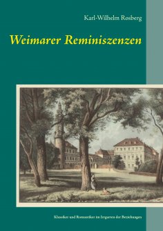 eBook: Weimarer Reminiszenzen