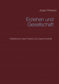 eBook: Erziehen und Gesellschaft