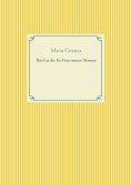 ebook: Brief an die Ex-Frau meines Mannes