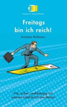 eBook: Freitags bin ich reich!