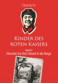 eBook: Kinder des roten Kaisers