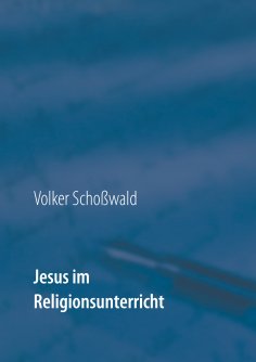 eBook: Jesus im Religionsunterricht