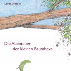 eBook: Die Abenteuer der kleinen Baumhexe