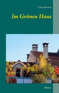 eBook: Im Grünen Haus