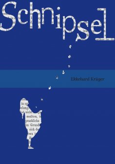 eBook: Schnipsel