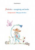 eBook: Fridolito – neugierig auf mehr