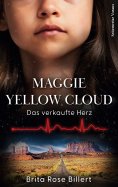 eBook: Maggie Yellow Cloud