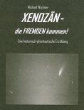 eBook: XENOZÄN - die FREMDEN kommen