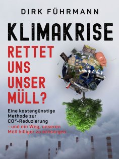 eBook: Klimakrise - rettet uns unser Müll?