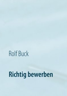 eBook: Richtig bewerben